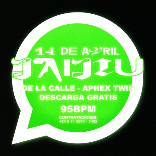 95 jaijiu - 14 DE AVRIL (( APHEX TWIN X DE LA CALLE ))