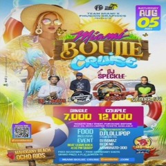 Dj Lollipop 8/23 (Miami Buojie Cruise)