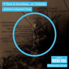 Cindytalk Radio Buena Vida Mixes
