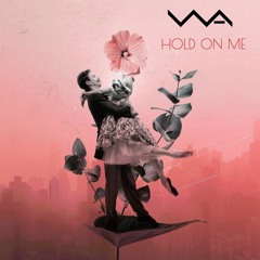 Hold On Me (WAmusic)
