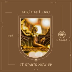 Bertoldi - It Starts Now