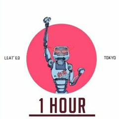 Tokyo- Leat’eq (1 hour)