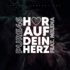 Hör auf dein Herz (feat. Milena)