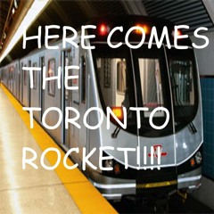 HERE COMES THE TORONTO ROCKET