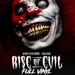 RISE OF EVIL @ FULL VINYL BY MCKR