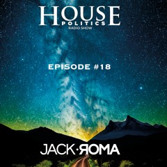 House Politics Episode #18