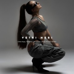 Vetri Neri - Latin House Remix ( FREE DOWNLOAD ) SKIP TO 00:30