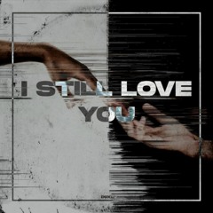 Doxed - I Still Love You (RDJMB FLIP)