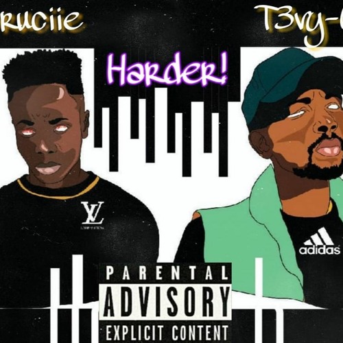 Harder! X T3vy-T