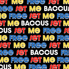 Baccus - Set Me Free