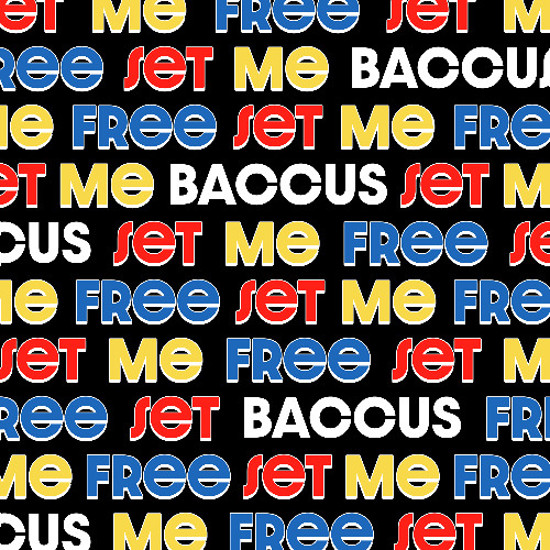 Baccus - Set Me Free