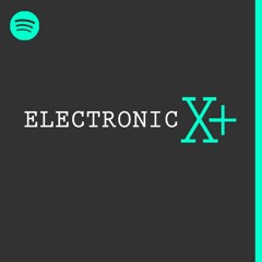 Electronic X+