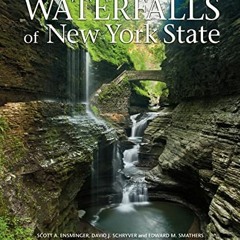 [VIEW] [EPUB KINDLE PDF EBOOK] Waterfalls of New York State by  Scott A. Ensminger,Da