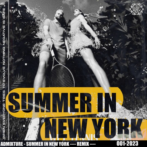 Stream Sofi Tukker Summer In New York Admixture Remix Radio Cut