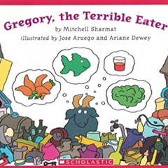 [Read] EBOOK 📭 Gregory, the Terrible Eater (Scholastic Bookshelf) by  Mitchell Sharm