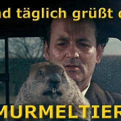 D.o.c - Täglich Grüßt Das Murmeltier