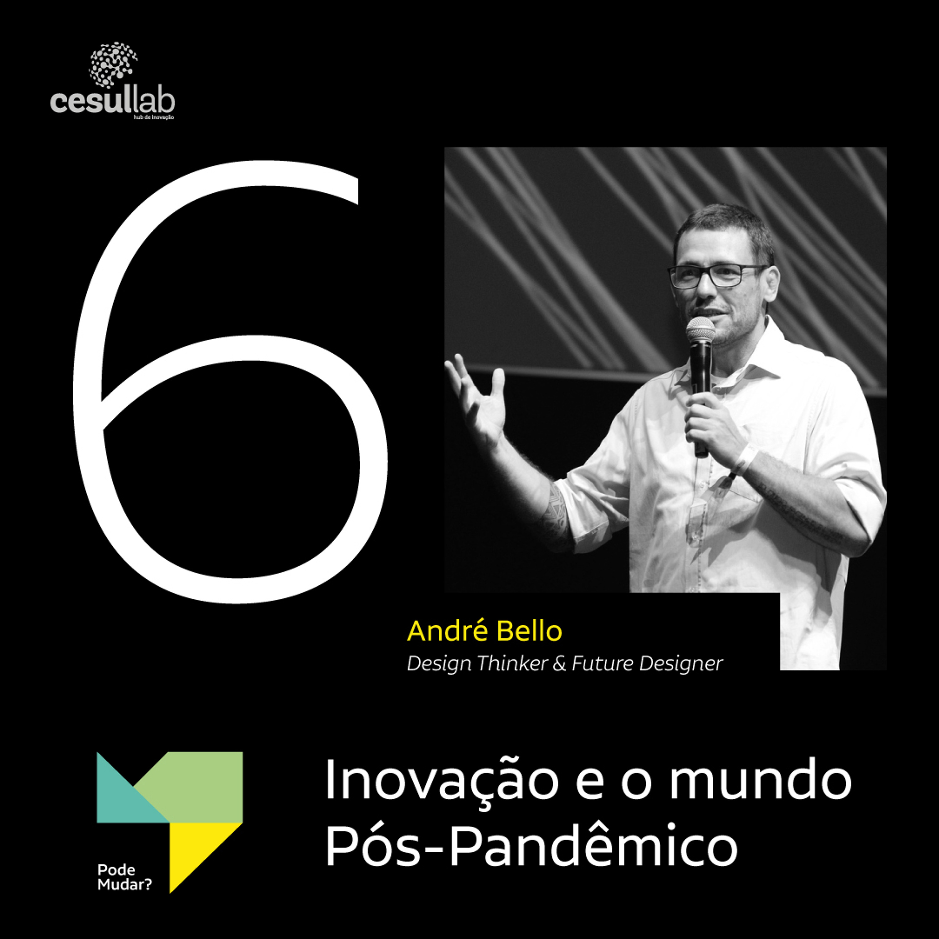 Pode mudar?