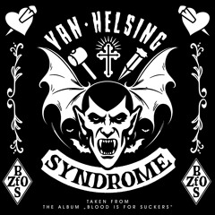 Van Helsing Syndrome