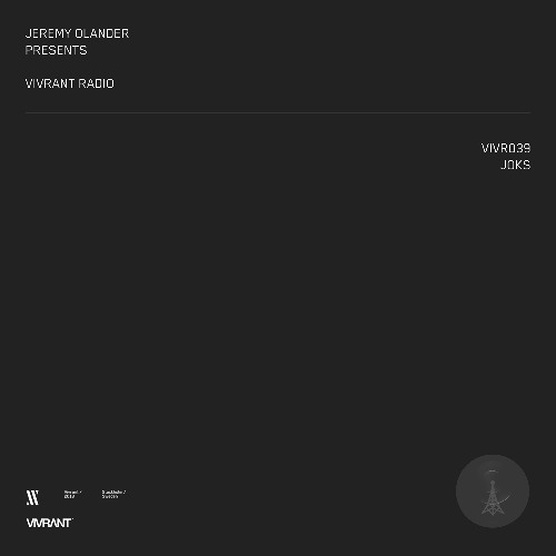 Vivrant Radio 039 | JOKS