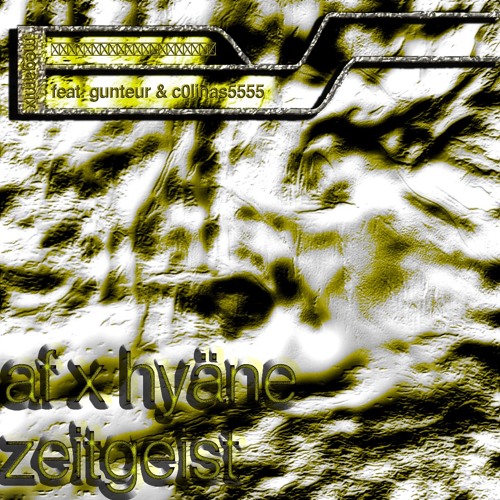 ZEITGEIST MIX.WAV feat. AF x c0linas5555 x gunteur