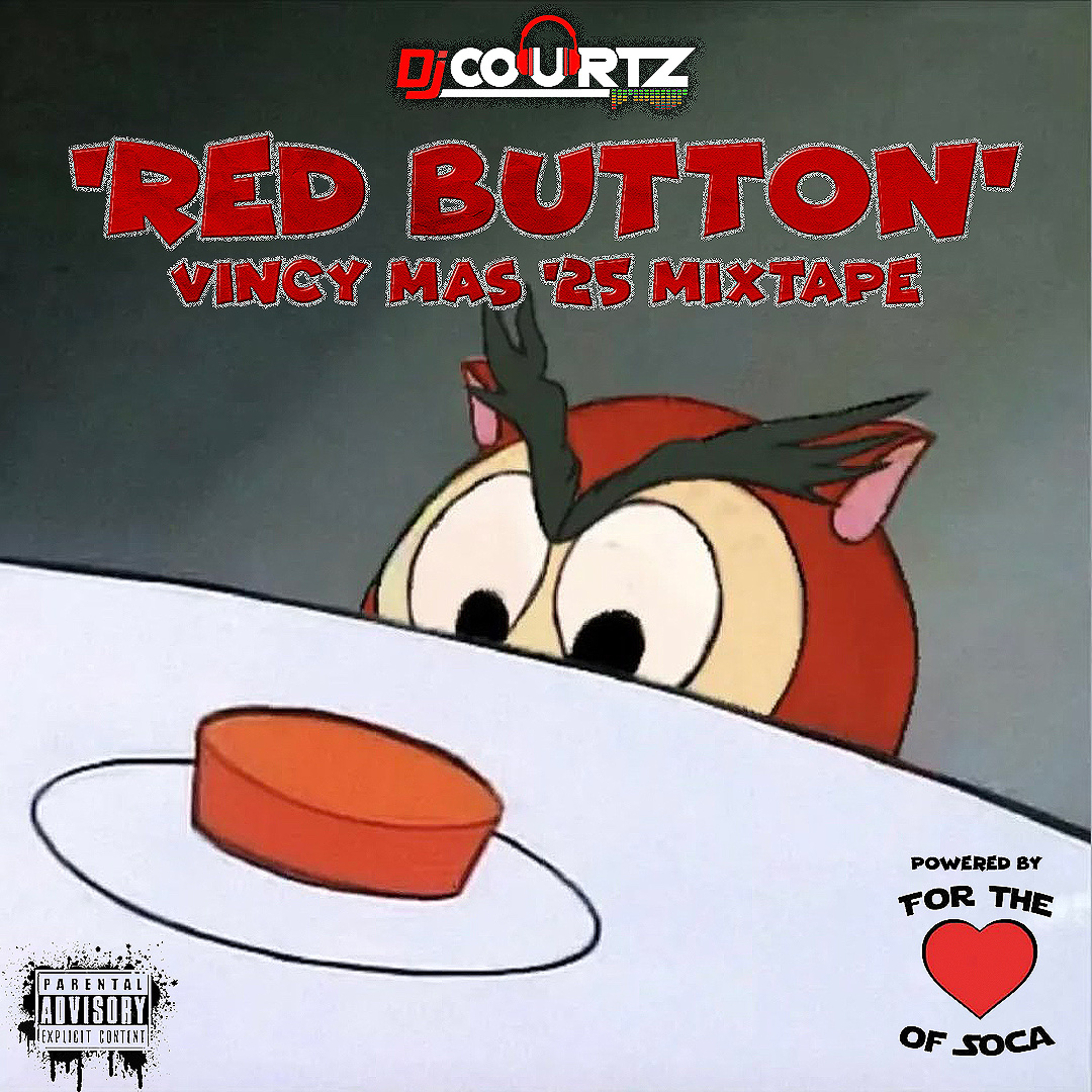 ‘RED BUTTON’ | VINCY MAS 2025 MIXTAPE | MIXED BY @ITSDJCOURTZ episode artwork