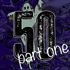 #50 Special Part 1 ft. MY MOM