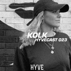 HYVECAST 023: KOLK (UK)