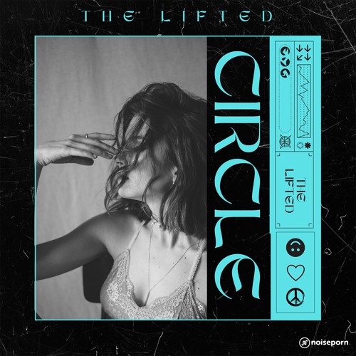The Lifted - Circle
