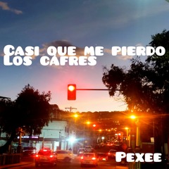 Casi Que Me Pierdo, Los Cafres