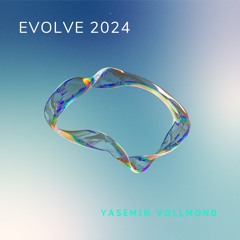 EVOLVE 2024 — evolve festival 31/12/2023