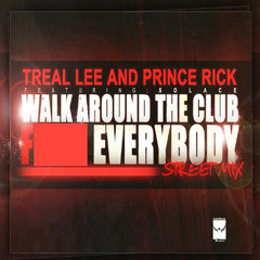 Walk Around the Club (F**k Everybody) (Street Mix) [feat. Solace]
