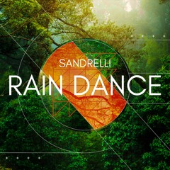 Sandrelli - Rain Dance