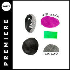 PREMIERE : Ivan Masa - Here For You (Original Mix) [Azzur]