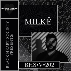 BHS•V•202 - MILKĒ