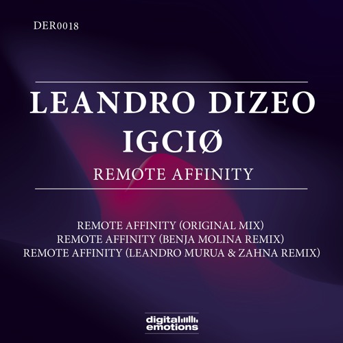 DER0018: IGCIO & Leandro Dizeo - Remote Affinity (Benja Molina Remix)
