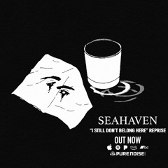 Seahaven "Harbor (Reprise)"