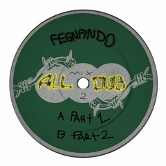 ALL DUB | MIX 2 | REFINED