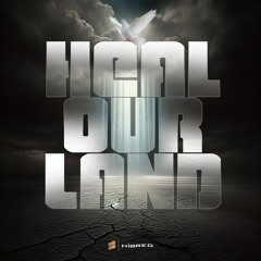 Heal Our Land