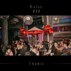 #08 Thomiz Mixtape - From Disco To Afro [Disco House]