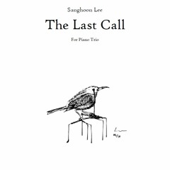 The Last Call For Piano Trio