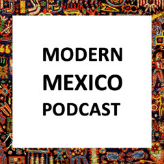 Episode 25: Assessing President Sheinbaum's Security Policies
