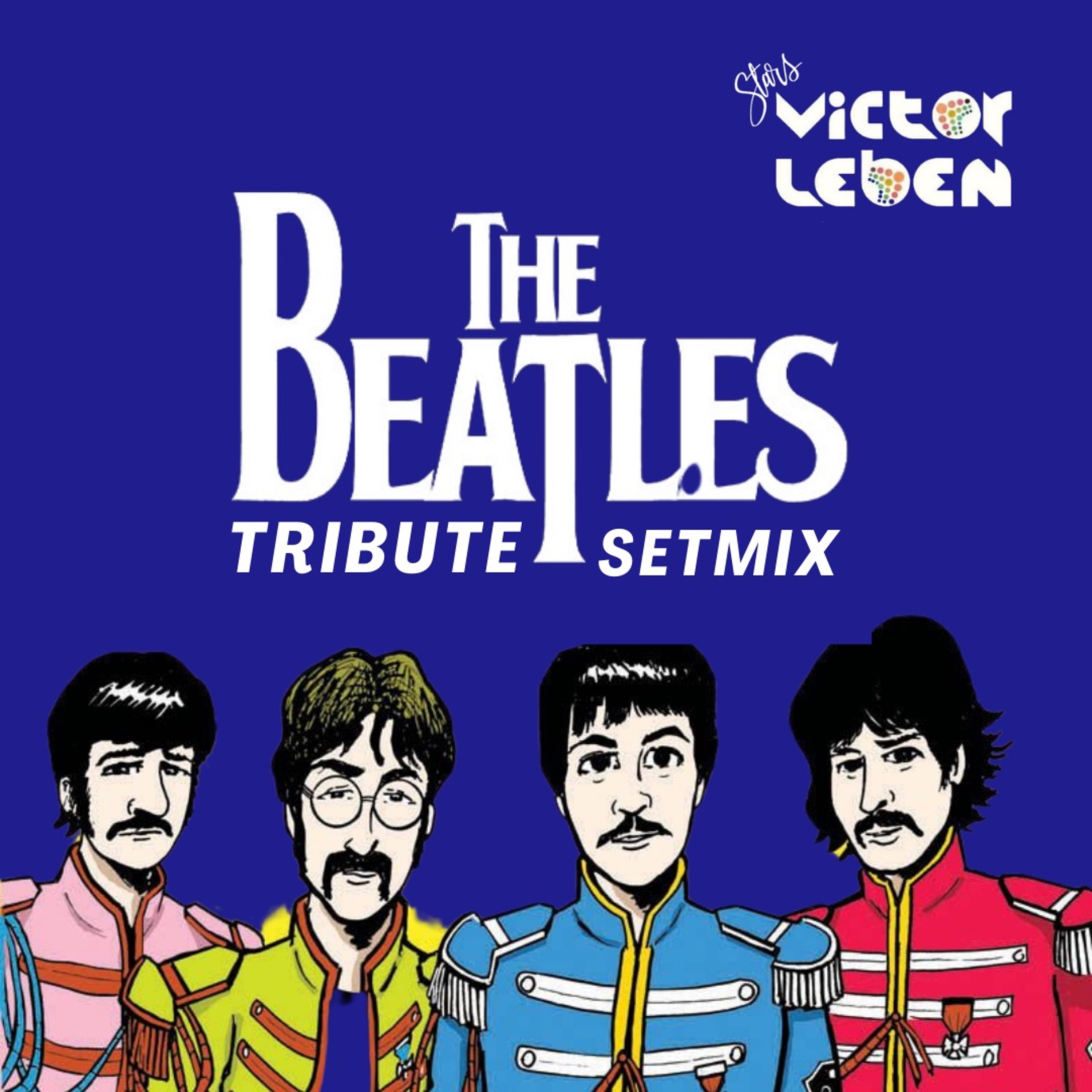 The Beatles Tribute Set (DJ Victor Leben) episode artwork