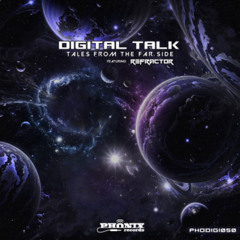 02 - Digital Talk - Far Side (ReFractor Remix) SAMPLE