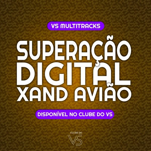 Superação Digital - Xanda Aviao ft Ze Vaqueiro - Playback e VS Sertanejo e Forro