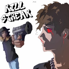 KILLSTREAK FT. KID MOON (Prod. Mtwenty)