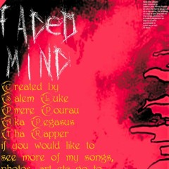 In Heart-by Pegasus Tha Rapper from the album Faded Mind 3/5