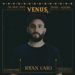 RYAN (AR) Valhalla & Venus [28 - 1-2022 ]   (LIVE)