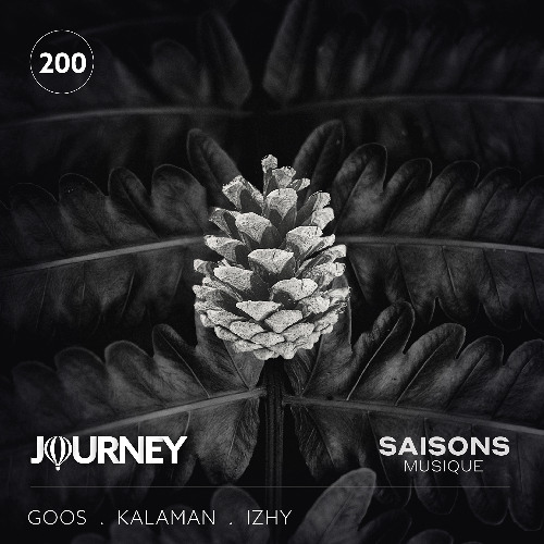 Journey x Saisons Musique - Episode 200 - Goos + Kalaman + Izhy