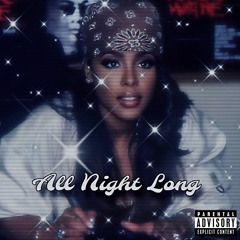 All NIght Long (prod. Geekinz)