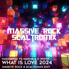 🥁 Haddaway vs NAEMS & D White - What Is Love 2024 (Massive Rock & Scaltromix Edit) 🥁 FILTERED